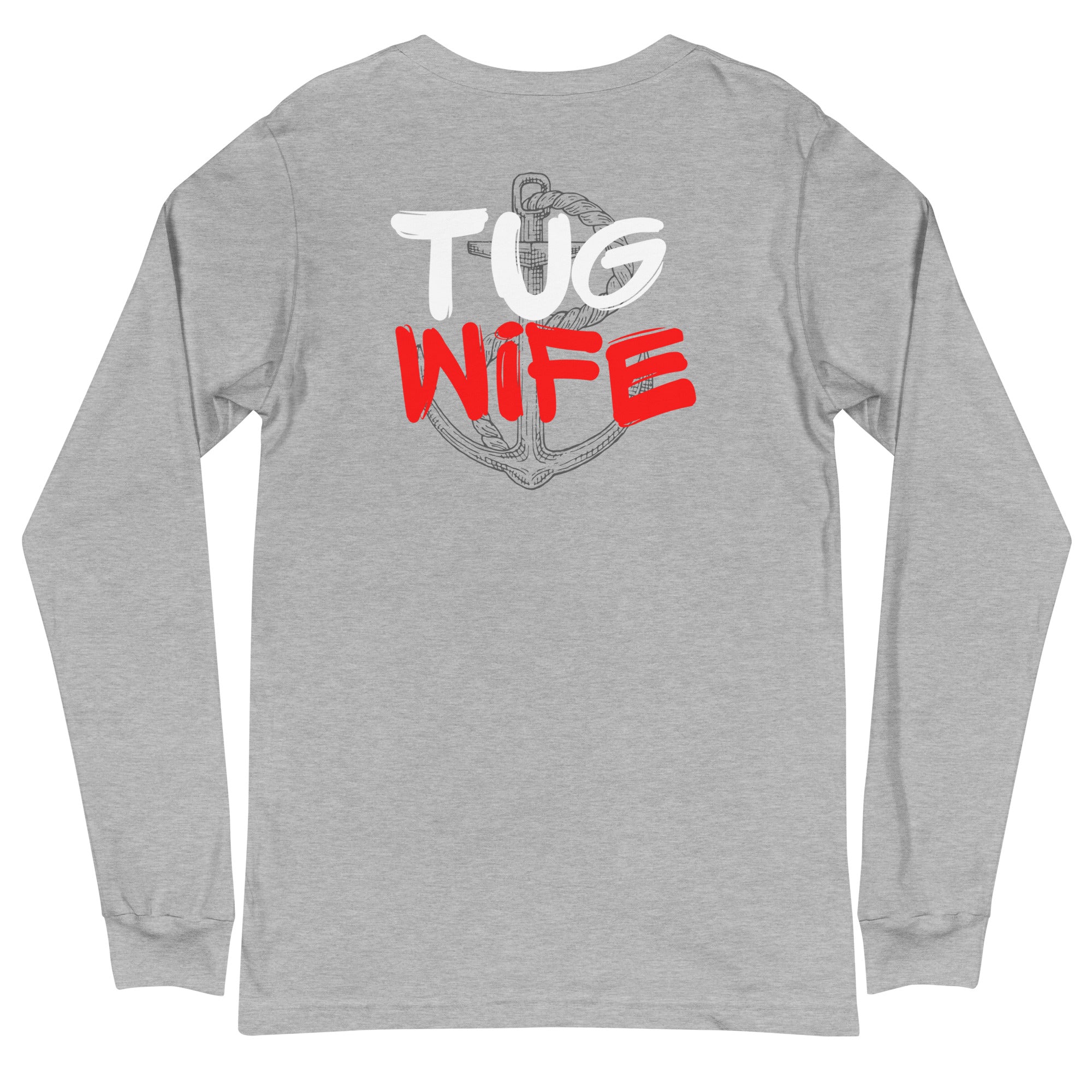 Tug Wife Long Sleeve Tee