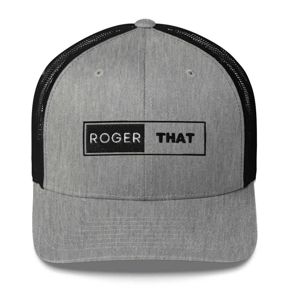 Roger That Trucker Cap