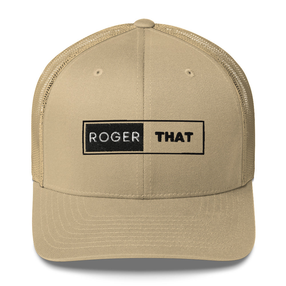 Roger That Trucker Cap