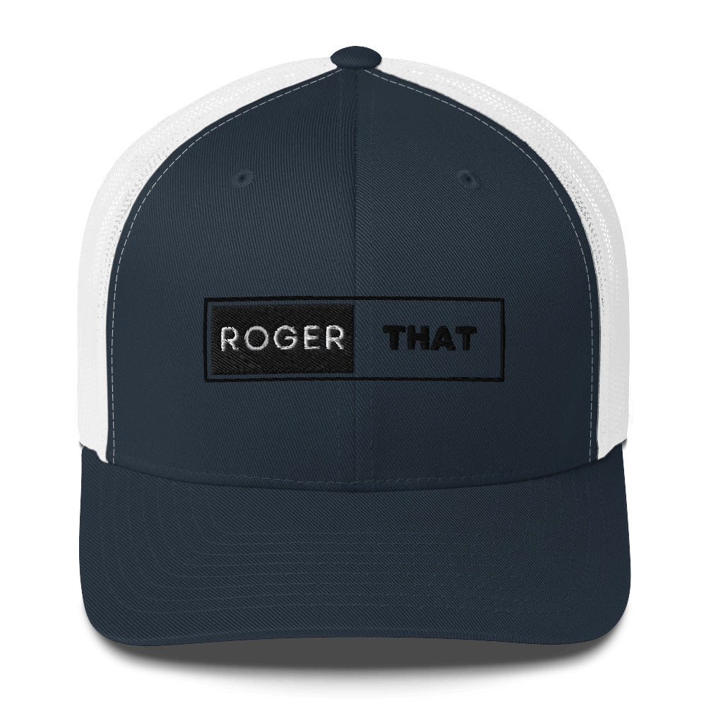 Roger That Trucker Cap