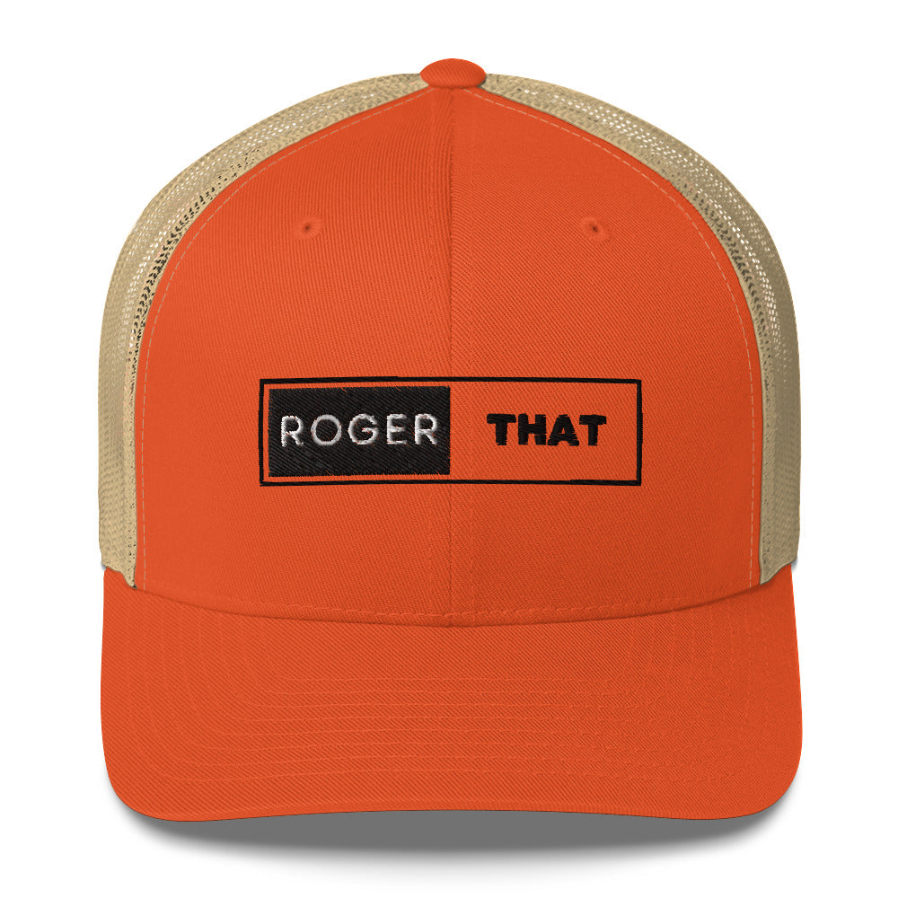 Roger That Trucker Cap