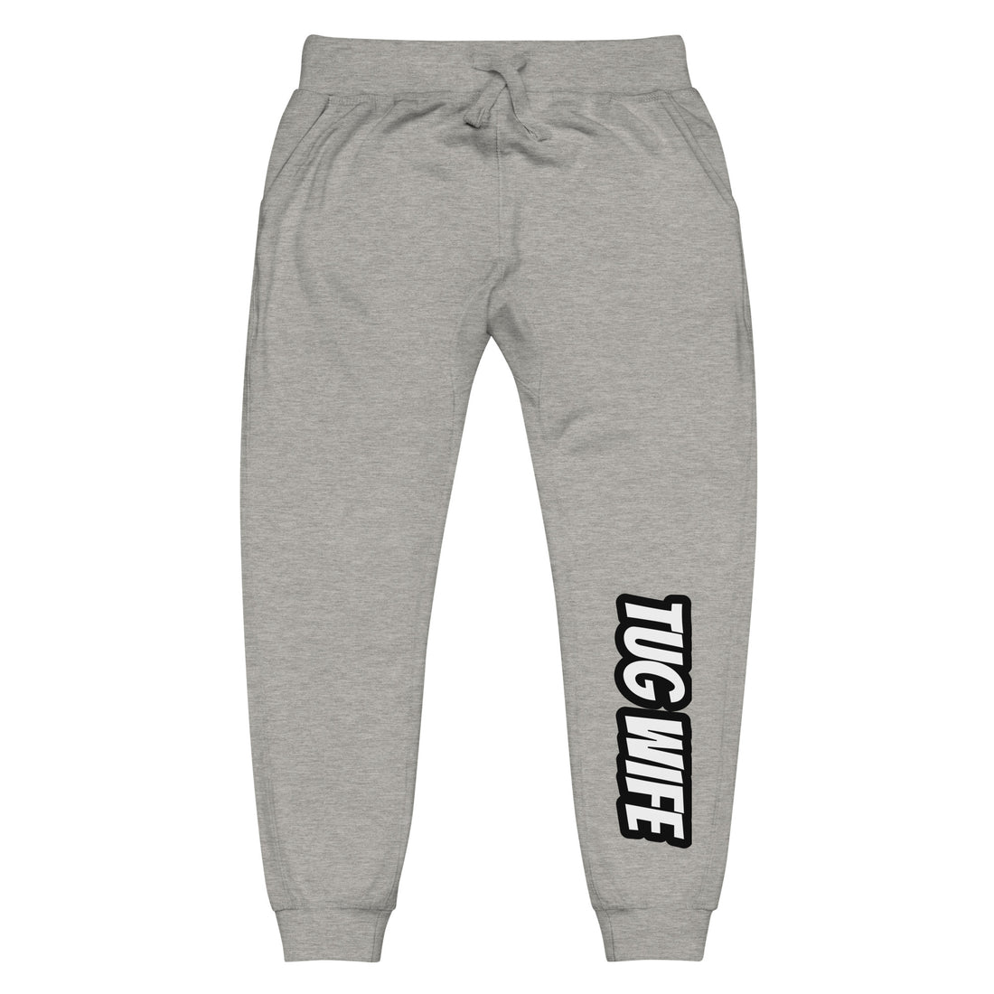 Tug Wife Sweatpants