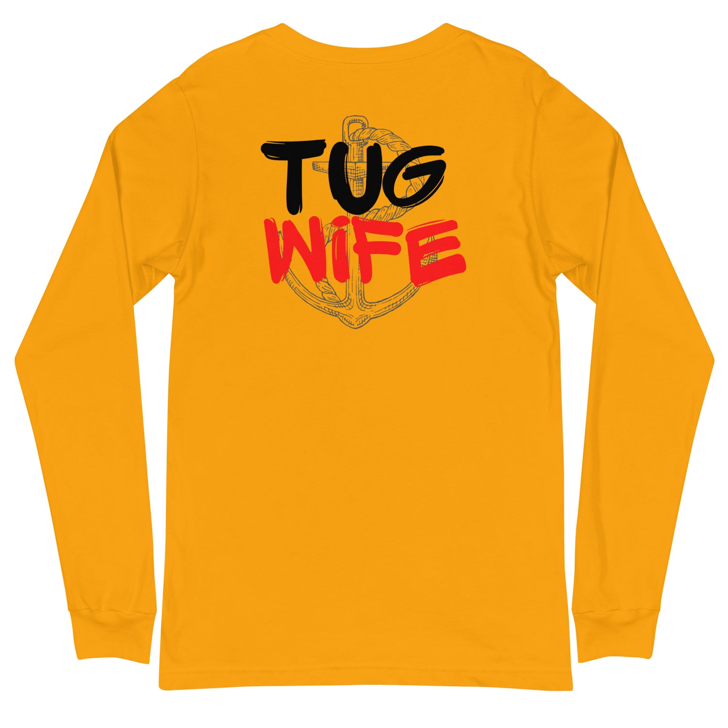 Tug Wife Long Sleeve Tee